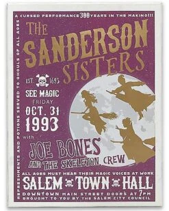 The Sanderson Sisters Event Sign - Hocus Pocus